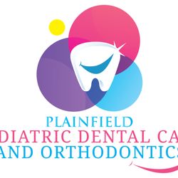 Plainfield Pediatric Dental Care and Orthodontics