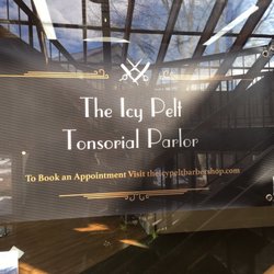 The Icy Pelt Tonsorial Parlor - Great name for a barbershop or any kind of shop!