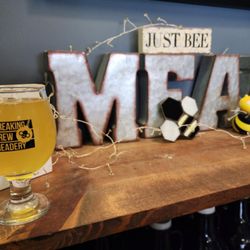 Breaking Brew Meadery