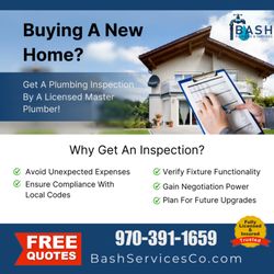 BASH Plumbing and Services - Attn homeowners and home buyers in Colorado - affordable plumbing inspections for just $80 by BASH Plumbing and Services!