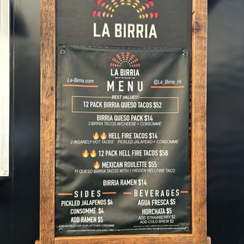 La Birria - Windward Mall Truck Menu as of 4/25/26 - Food Trucks Near Me - Kaneohe, Hawaii