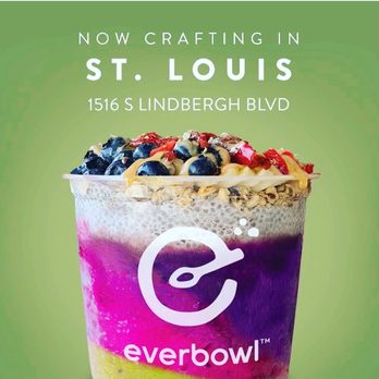 Everbowl - Crafted super foods - Acai Bowls Near Me - Ladue, Missouri