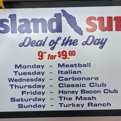 Island Sub - Deal of the day. Nine inch sub for nine dollars.