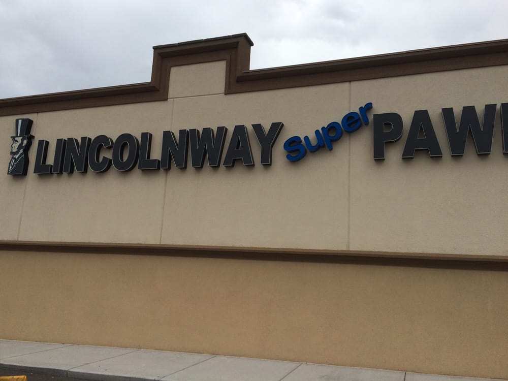 LINCOLNWAY SUPER PAWN Updated October 2024 2825 E Lincolnway