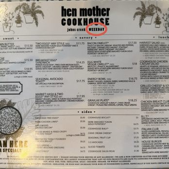 Hen Mother Cookhouse - Weekday menu with updated choices & prices. - Breakfast & Brunch Near Me - Johns Creek, Georgia Hen Mother Cookhouse - Weekday menu with updated choices & prices. - Breakfast & Brunch Near Me - Johns Creek, Georgia
