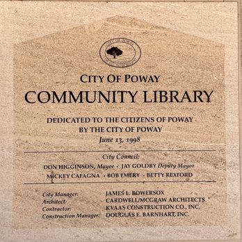 Poway Branch Library - Outside: closeup of this library's dedication plaque - Libraries Near Me - Poway, California Poway Branch Library - Outside: closeup of this library's dedication plaque - Libraries Near Me - Poway, California