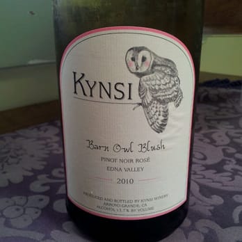 Kynsi Winery - Barn Owl Blush (aka BOB).  Not sweet. Not tart. Named for the owls that take care of critters not welcome on their property. - Wineries Near Me - Arroyo Grande, California