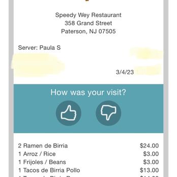 Speedy Wey - Receipt of total order - Mexican Near Me - Paterson, New Jersey Speedy Wey - Receipt of total order - Mexican Near Me - Paterson, New Jersey