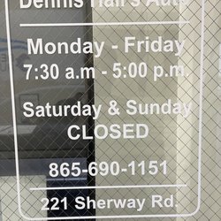 Dennis Hall's Auto Service - Shop hours