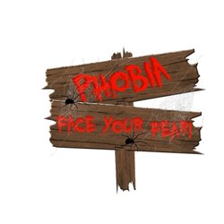 Phobia Haunted Trail - Phobia Haunted Trail.  Are you ready to face your fears?