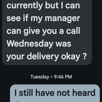 Ashley Store - The image displays a WhatsApp chat conversation on a smartphone screen. The first message, from a contact named Cardier, states that the restaurant 'ms mainland' is not open currently but offers to have the manager call on Wednesday regarding a delivery. The second message, from the user, indicates they have not heard from Katie or the regional manager about their delivery. The chat interface shows typical WhatsApp features, including message timestamps and icons for attachments and emojis. - Furniture Stores Near Me - Hunt Valley, Maryland