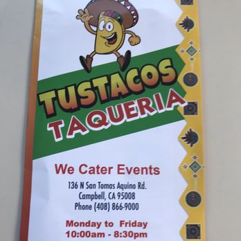 Tustacos Taqueria - Mexican Near Me - Campbell, California Tustacos Taqueria - Mexican Near Me - Campbell, California