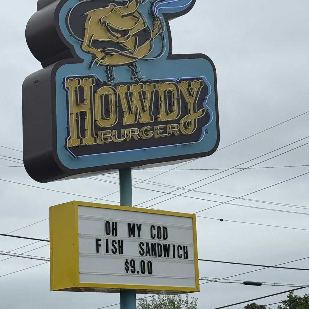 Howdy Burger - Signage - Fast Food Near Me - Tulsa, Oklahoma Howdy Burger - Signage - Fast Food Near Me - Tulsa, Oklahoma