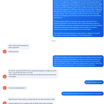 First Garage Door and Gates - Texts from the owner after I updated my review in response to what happened they finally sent a tech to "address" the issue they caused. - Garage Door Services Near Me - Los Angeles, California