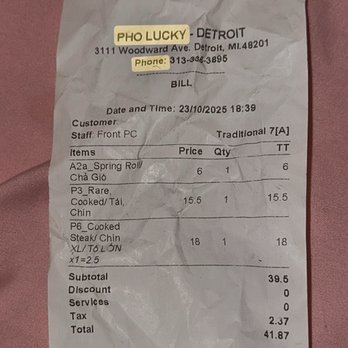 Pho Lucky - Detroit - receipt - Vietnamese Near Me - Detroit, Michigan Pho Lucky - Detroit - receipt - Vietnamese Near Me - Detroit, Michigan