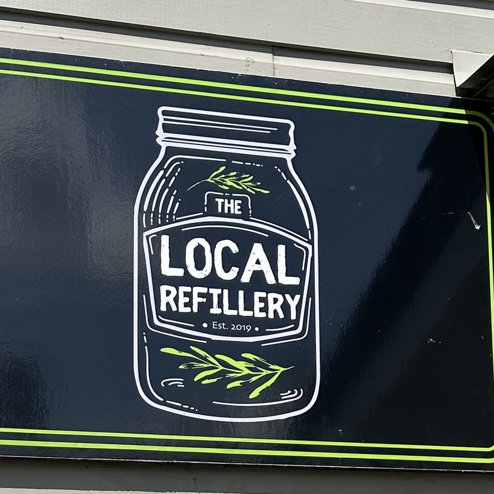 The Local Refillery - a sign for local refillery - Specialty Food Near Me - St. Augustine, Florida The Local Refillery - a sign for local refillery - Specialty Food Near Me - St. Augustine, Florida