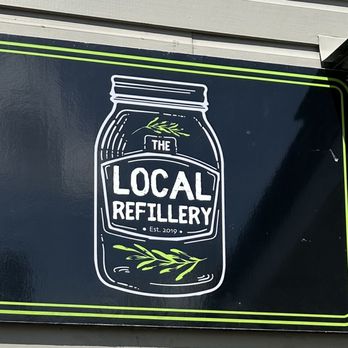 The Local Refillery - a sign for local refillery - Specialty Food Near Me - St. Augustine, Florida