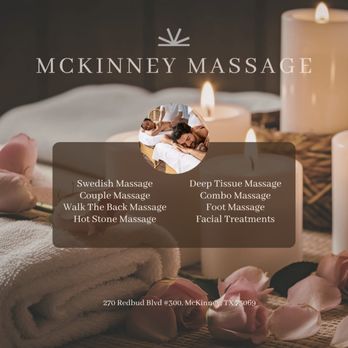 Mckinney Massage - Check out our services and benefits - Massage Near Me - McKinney, Texas Mckinney Massage - Check out our services and benefits - Massage Near Me - McKinney, Texas