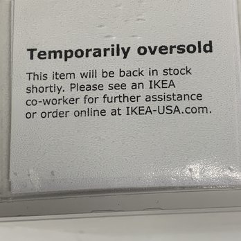 IKEA - Oversold & out of stock... again! - Home Decor Near Me - Emeryville, California IKEA - Oversold & out of stock... again! - Home Decor Near Me - Emeryville, California
