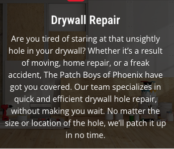 Drywall - Repairs & Patching - Dan's handyman Services Is proud to service the entire Santa Clarita and surrounding areas, with professional drywall repair! Dan has developed a expert & skilled way to repair and install your drywall fast and efficiently. Don’t settle for having to stare at ugly holes in the wall every day. Dan believe in honesty, integrity, and getting the job done right the first time. Whether you’re starting a new renovation project in your home or you accidentally pierced a hole in your wall, give us a call. Dan will come out and give an honest Bid...At an honest price. Call now and set up an appointment and have your drywall, ceiling, or plaster fixed, Today! Drywall - Repairs & Patching - Dan's handyman Services Is proud to service the entire Santa Clarita and surrounding areas, with professional drywall repair! Dan has developed a expert & skilled way to repair and install your drywall fast and efficiently. Don’t settle for having to stare at ugly holes in the wall every day. Dan believe in honesty, integrity, and getting the job done right the first time. Whether you’re starting a new renovation project in your home or you accidentally pierced a hole in your wall, give us a call. Dan will come out and give an honest Bid...At an honest price. Call now and set up an appointment and have your drywall, ceiling, or plaster fixed, Today!