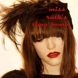 Miss Ruth's Time Bomb - Joy Yana-Heinbaugh for Miss Ruth's Time Bomb