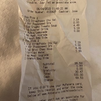 Panera Bread - Receipt of paid cash after they charged my CC for the same amount! - Sandwiches Near Me - San Antonio, Texas