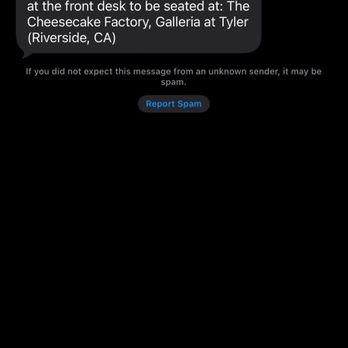 The Cheesecake Factory - We got this message yet they sat three different families who never got called. - American Near Me - Riverside, California The Cheesecake Factory - We got this message yet they sat three different families who never got called. - American Near Me - Riverside, California