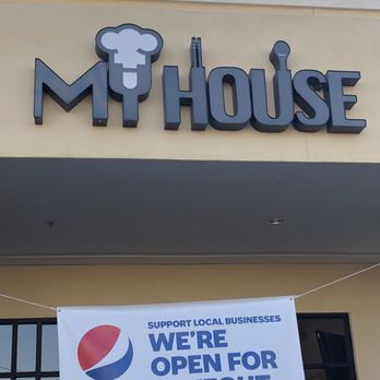 My House - a sign in front of a business - Chinese Near Me - Chandler, Arizona