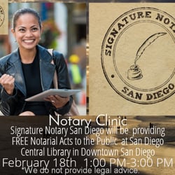 Signature Notary San Diego - I went to  their  Pro Bono Clinic. FREE FREE  FREE.  Today It was  Awesome!!!!! Thanks Signature Notary San Diego.
