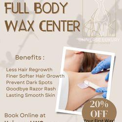 Universe Luxury Waxing Center - Waxing Benefits!! 20% OFF Your First Wax!