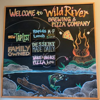 Wild River Brewing & Pizza - a chalk board - Pizza Near Me - Grants Pass, Oregon Wild River Brewing & Pizza - a chalk board - Pizza Near Me - Grants Pass, Oregon