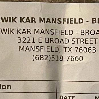 Kwik Kar Mansfield - Broad - Proof of service. - Auto Repair Near Me - Mansfield, Texas Kwik Kar Mansfield - Broad - Proof of service. - Auto Repair Near Me - Mansfield, Texas