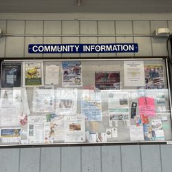 Sherm's Thunderbird Market - Community Board posted by outside entrance @ Thunderbird!
