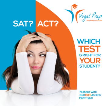 Vogel Prep Educational Services - Try Vogel Prep's FREE ACT vs. SAT Assessment Test! - Tutoring Centers Near Me - Scottsdale, Arizona Vogel Prep Educational Services - Try Vogel Prep's FREE ACT vs. SAT Assessment Test! - Tutoring Centers Near Me - Scottsdale, Arizona
