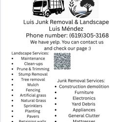 Luis Junk Removal and Landscape - Our services:)