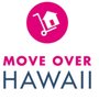 Move Over Hawaii