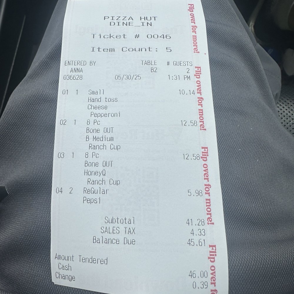 Pizza Hut - Receipt. 46 dollars for a small hand-tossed pizza, two orders of eight-piece boneless wings, and two drinks! - Pizza Near Me - Mt Vernon, Illinois