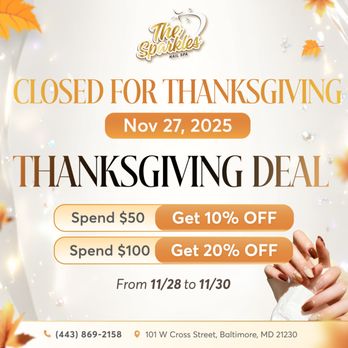 The Sparkles Nail Spa - Thanksgiving Updated - Nail Salons Near Me - Baltimore, Maryland The Sparkles Nail Spa - Thanksgiving Updated - Nail Salons Near Me - Baltimore, Maryland