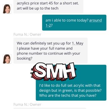 FÜMA Nail Bar - The convo we had to book my appointment. I already told her what I wanted prior to arrival. - Waxing Near Me - Cypress, California FÜMA Nail Bar - The convo we had to book my appointment. I already told her what I wanted prior to arrival. - Waxing Near Me - Cypress, California