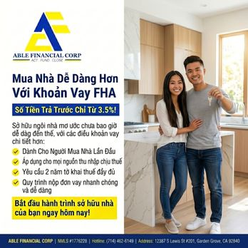 Able Financial Corp - Mortgage Lenders Near Me - Garden Grove, California Able Financial Corp - Mortgage Lenders Near Me - Garden Grove, California