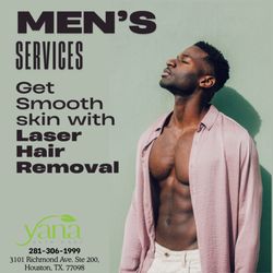 Yana Skin Care - All Skin Tyoes, All Men Welcome!  Get professional laser hair removal designed specifically for men