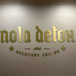 NOLA Detox and Recovery Center - NOLA Detox and Recovery Sign.