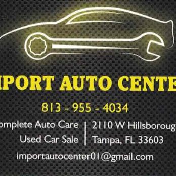 Import Auto Center - The mechanics at our shop have +20 years of experience between them. - Auto Repair Near Me - Tampa, Florida Import Auto Center - The mechanics at our shop have +20 years of experience between them. - Auto Repair Near Me - Tampa, Florida