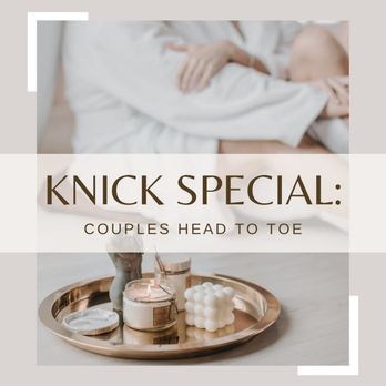 Knick Salon & Spa - Treat yourself & your favorite person to the ultimate spa escape with our Couples Head to Toe Package! - Massage Near Me - Milwaukee, Wisconsin Knick Salon & Spa - Treat yourself & your favorite person to the ultimate spa escape with our Couples Head to Toe Package! - Massage Near Me - Milwaukee, Wisconsin