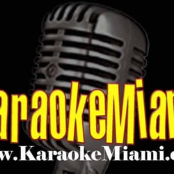 Karaoke Miami - The Best Karaoke Miami has to offer