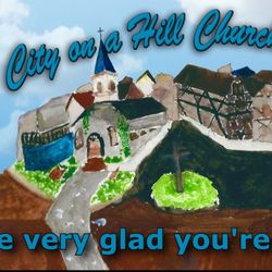 A City On A Hill Church - Tehachapi