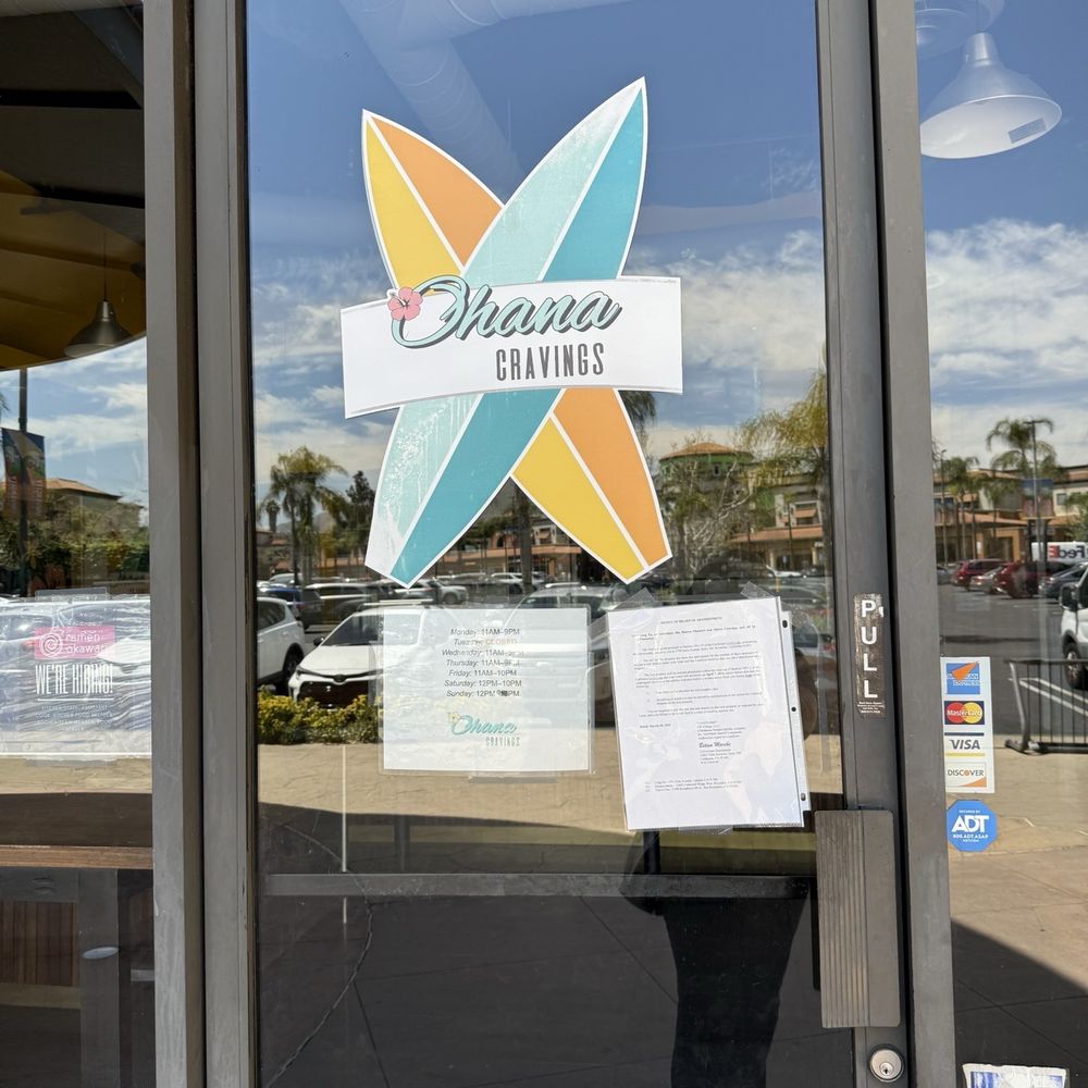 Ohana Cravings - Door is locked at 1 pm / bustiness hours says open at noon - Hawaiian Near Me - Riverside, California