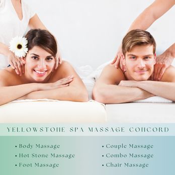 Yellowstone Spa Massage Concord - Come and try our services - Massage Near Me - Concord, California Yellowstone Spa Massage Concord - Come and try our services - Massage Near Me - Concord, California