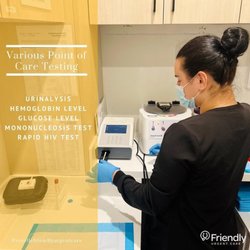 Friendly Urgent Care - Various Point of Care Testing
- Urinalysis
- Hemoglobin Levels
- Glucose Level
- Mononucleosis
- Rapid HIV Test
