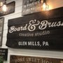 Photo of Board & Brush Glen Mills